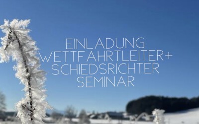 WETTFAHRTLEITER UND SCHIEDSRICHTER SEMINAR