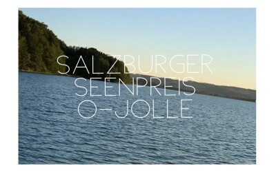 Salzburger Seenpreis der O-Jollen